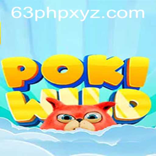 Dive into the Adventure of PokiWild: Discovering New Realms with 63PHP